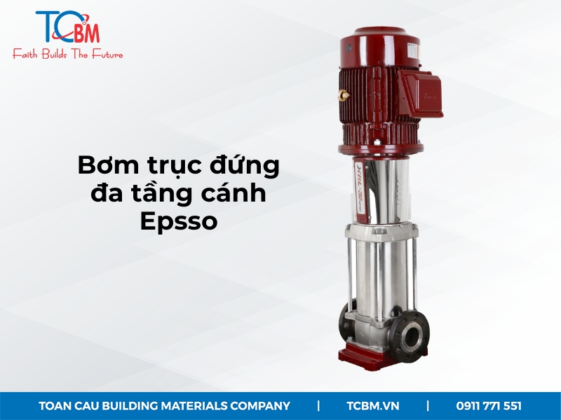 bom-truc-dung-da-tang-canh-epsso-1